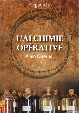 L'alchimie opérative - Alain Quéruel