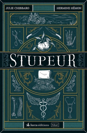 Stupeur - Julie Chibbaro