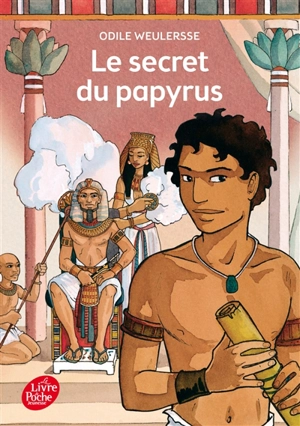 Le secret du papyrus - Odile Weulersse