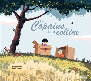 Les copains de la colline - Linda Sarah