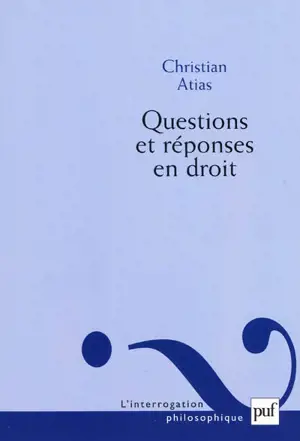 Questions et réponses en droit - Christian Atias