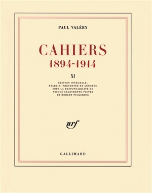 Cahiers : 1894-1914. Vol. 11. 1911-1912 - Paul Valéry