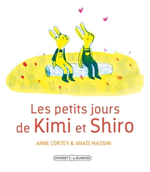 Les petits jours de Kimi et Shiro - Anne Cortey