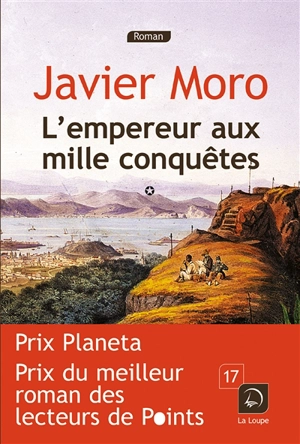 L'empereur aux mille conquêtes - Javier Moro