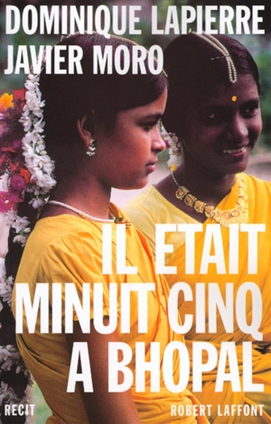 Il était minuit cinq à Bhopal - Dominique Lapierre