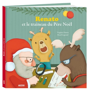 Renato et le traîneau du Père Noël - Virginie Hanna