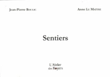 Sentiers - Jean-Pierre Boulic