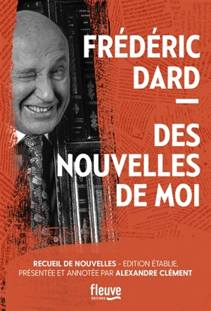 Des nouvelles de moi - Frédéric Dard