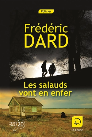 Les salauds vont en enfer - Frédéric Dard