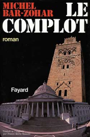 Le complot - Michael Bar-Zohar