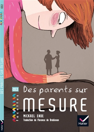 Des parents sur mesure - Michael Ende