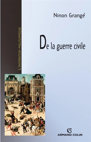 De la guerre civile - Ninon Grangé