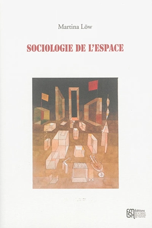 Sociologie de l'espace - Martina Löw