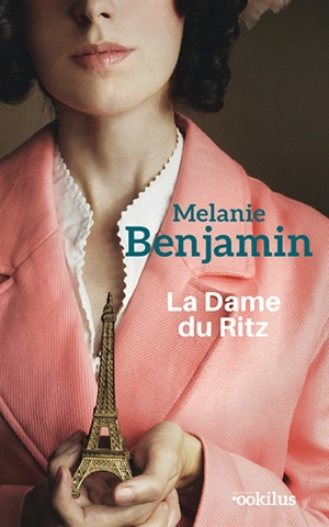 La dame du Ritz - Melanie Benjamin