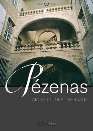 Pézenas : architectural heritage - Occitanie. Inventaire général du patrimoine culturel