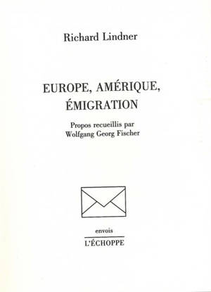 Europe, Amérique, émigration - Richard Lindner