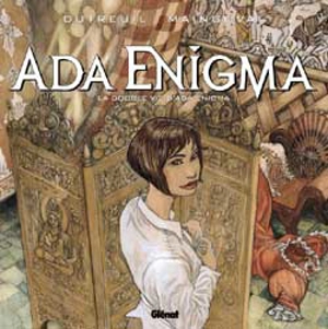 Ada Enigma. Vol. 2. La double vie d'Ada Enigma - François Maingoval