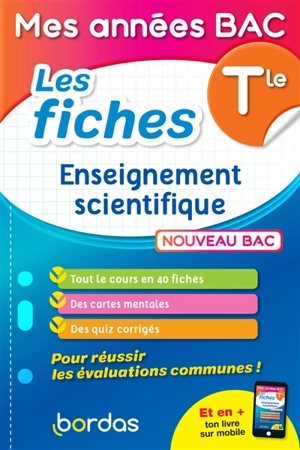 Enseignement scientifique terminale : les fiches : nouveau bac - Fabien Aoustin