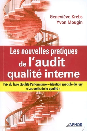 Les nouvelles pratiques de l'audit qualité interne - Geneviève Krebs