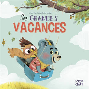 Les grandes vacances - Marie Tibi