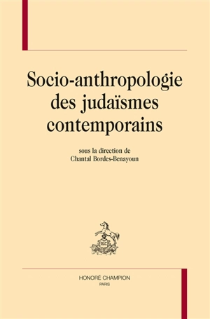 Socio-anthropologie des judaïsmes contemporains