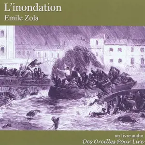 L'inondation - Emile Zola