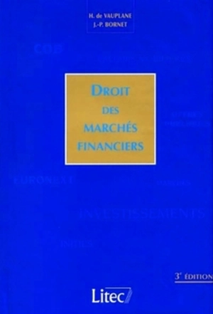 Droit des marchés financiers - Hubert de Vauplane