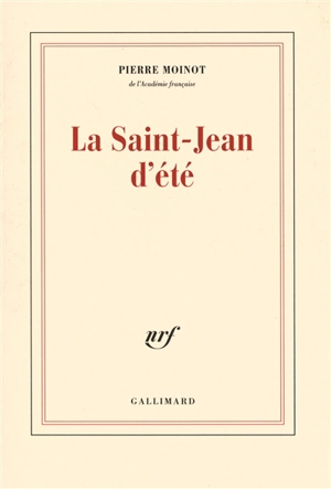 La Saint-Jean d'été - Pierre Moinot