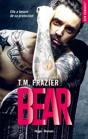 Kingdom. Vol. 3. Bear - T.M. Frazier