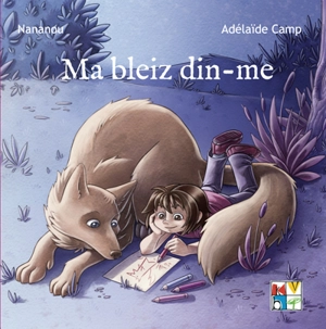 Ma bleiz din-me - Nananou