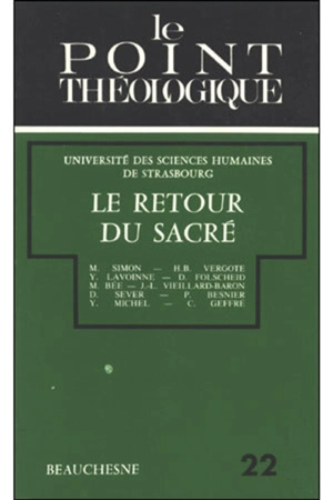 Le Retour du sacré - UNIVERSITÉ DES SCIENCES HUMAINES (Strasbourg)