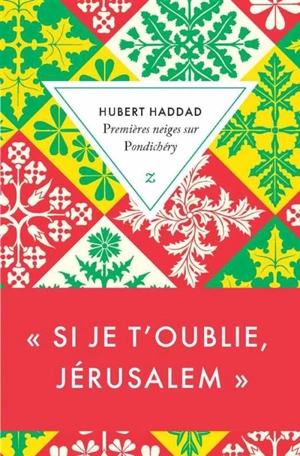 Premières neiges sur Pondichéry - Hubert Haddad