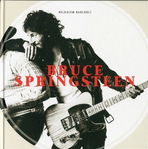 Bruce Springsteen - Belkacem Bahlouli