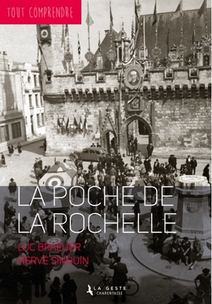 La poche de La Rochelle - Luc Braeuer