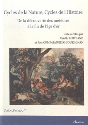 Cycles de la nature, cycles de l'histoire : de la découverte des météores à la fin de l'âge d'or