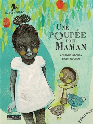 Une poupée pour maman - Adrienne Yabouza