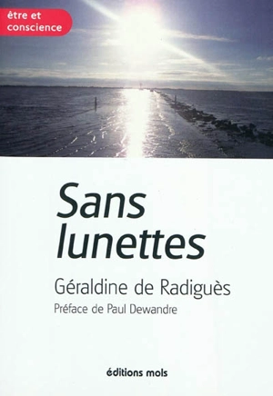 Sans lunettes - Géraldine De Radiguès