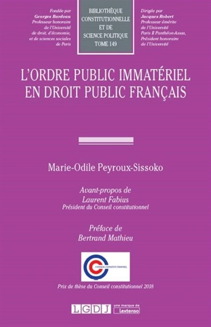 L'ordre public immatériel en droit public français - Marie-Odile Peyroux-Sissoko