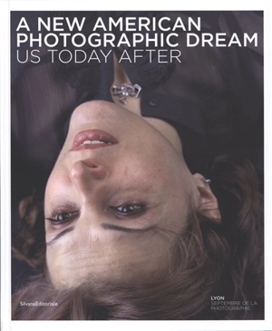 US today after : portrait of American contemporary photography - Septembre de la photographie (2010 ; Lyon)