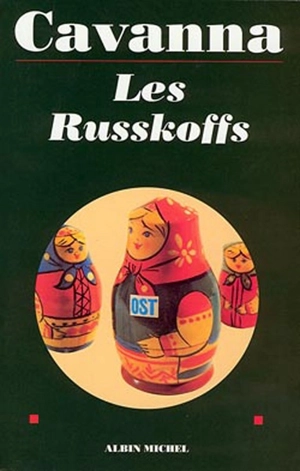 Les Russkoffs - François Cavanna