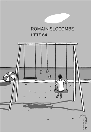 L'été 64 - Romain Slocombe