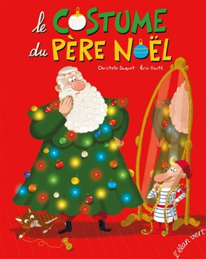 Le costume du Père Noël - Christelle Saquet