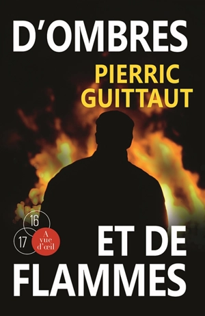 D'ombres et de flammes - Pierric Guittaut