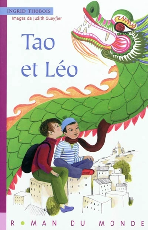 Tao et Léo - Ingrid Thobois