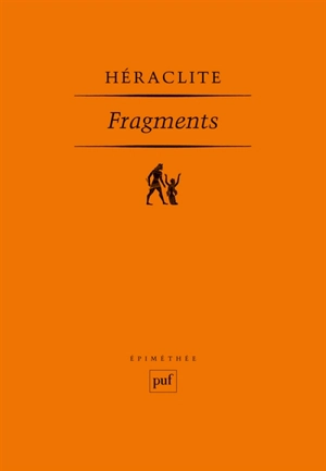 Fragments - Héraclite d'Ephèse