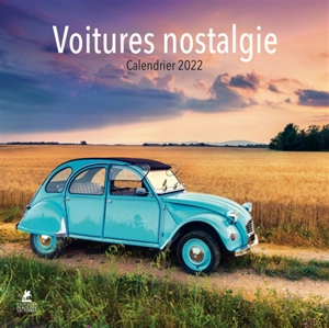 Voitures nostalgie : calendrier 2022