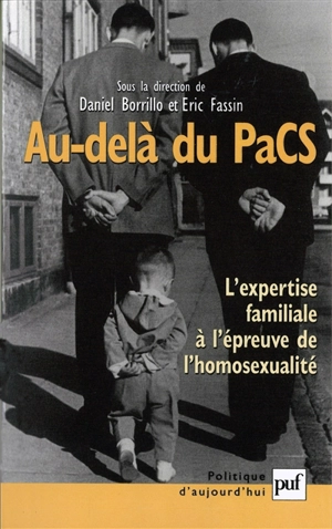 Au-delà du Pacs : l'expertise familiale à l'épreuve de l'homosexualité