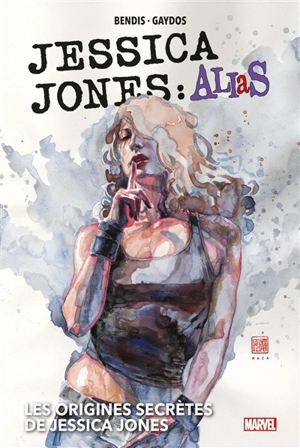 Jessica Jones : Alias. Vol. 2. Les origines secrètes de Jessica Jones - Brian Michael Bendis