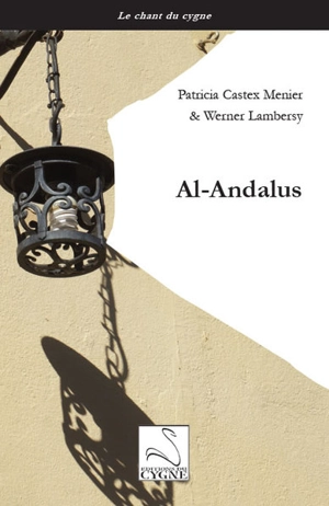 Al- Andalus - Patricia Castex Menier