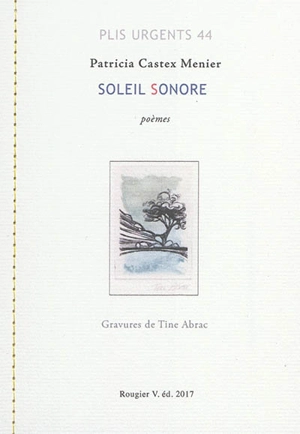 Soleil sonore (trois îles) : Sifnos, Makronissos, Ithaque - Patricia Castex Menier